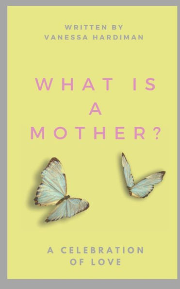 What is a Mother?