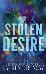 Title: Stolen Desire, Author: Lauren Runow