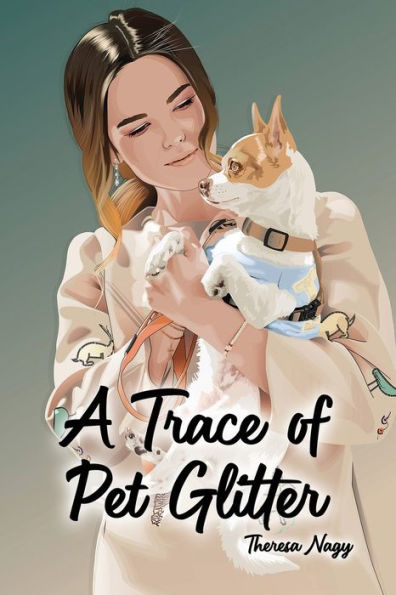 A Trace of Pet Glitter