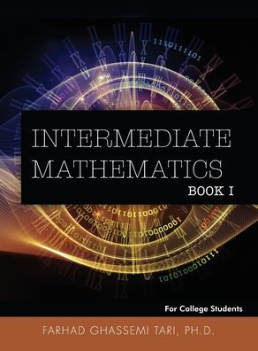 Intermediate Mathematics: For College Students