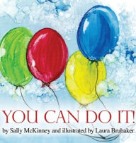 Title: You Can Do It!, Author: Sally McKinney