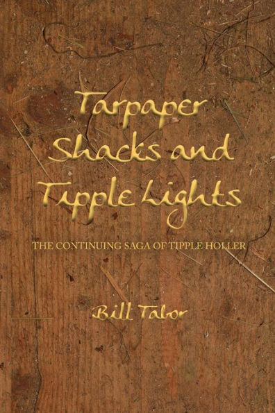 Tarpaper Shacks and Tipple Lights