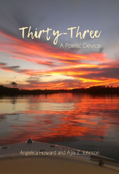 Thirty-Three: A Poetic Device