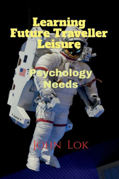 Learning Future Traveller Leisure