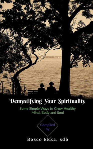Demystifying Your Spirituality