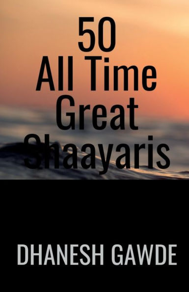 50 All Time Great Shaayaris