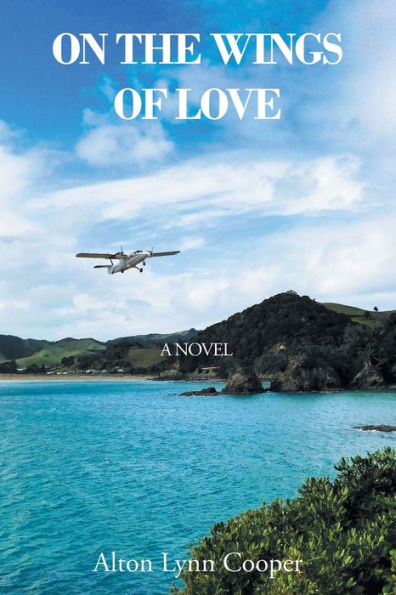 On the Wings of Love: A Novel
