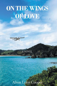 Title: On the Wings of Love, Author: Lynn Cooper