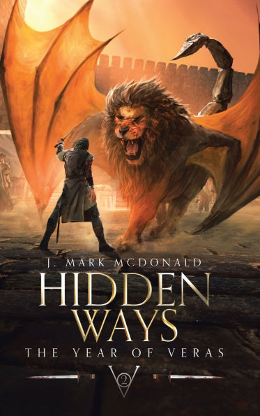 Hidden Ways: The Year of Veras Book 2