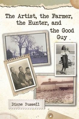 the Artist, Farmer, Hunter, and Good Guy