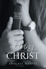 Living For Christ