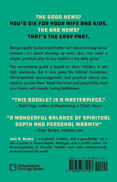 How to Lead Your Family: A Guide for Men Wanting Be More