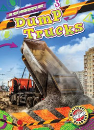 Title: Dump Trucks, Author: Mari C Schuh