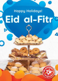Title: Eid Al-Fitr, Author: Rebecca Sabelko
