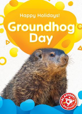 Groundhog Day