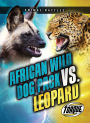 African Wild Dog Pack vs. Leopard