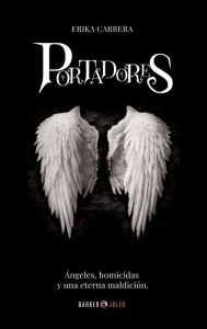 Title: PORTADORES, Author: Erika Carrera