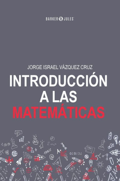 Introducciï¿½n a las Matemï¿½ticas