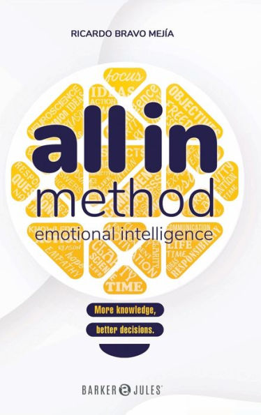 All In Method - Emotional Intelligence: More Knowledge, More Objectives