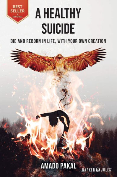 A healthy suicide: Die and reborn in life, with your own creation