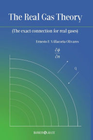 Title: The real gas theory, Author: Ernesto F. Villacorta O.