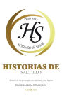 Historias de Saltillo: A travï¿½s de sus personajes, sus anï¿½cdotas y sus lugares