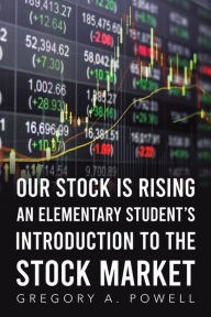 Author Event Gregory Powell "Our Stock is Rising"
