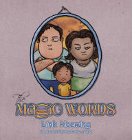 Title: The Magic Words, Author: Link Hoewing