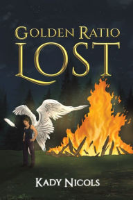 New books download free Golden Ratio: Lost by Kady Nicols, Kady Nicols (English Edition)