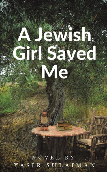 A Jewish Girl Saved Me