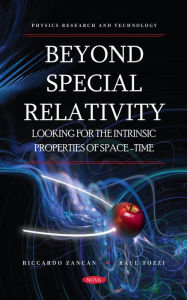 Title: Beyond Special Relativity: Looking for the Intrinsic Properties of Space-Time, Author: Riccardo Zancan