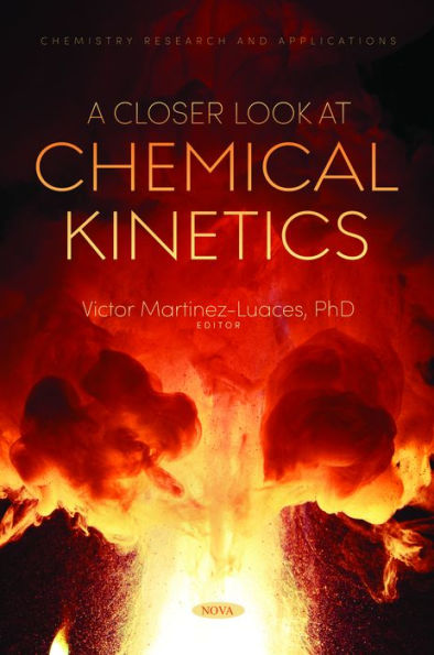 A Closer Look at Chemical Kinetics