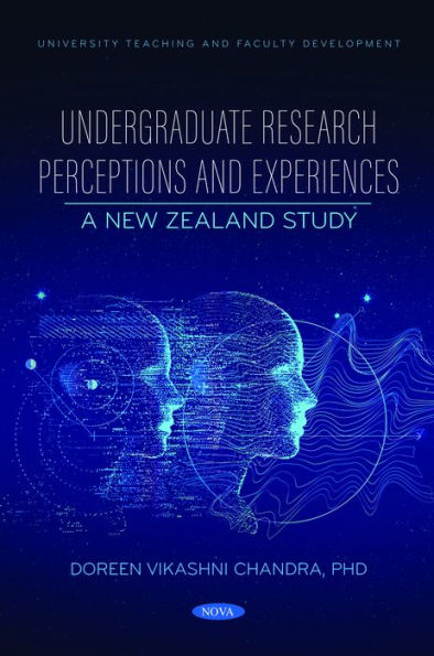 Undergraduate Research Perceptions and Experiences: A New Zealand Study