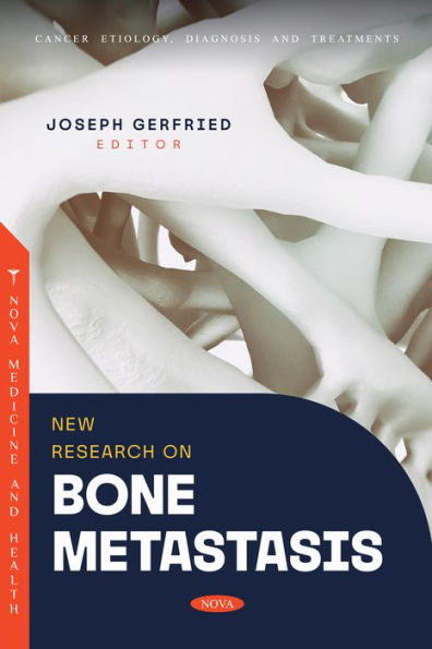 New Research on Bone Metastasis