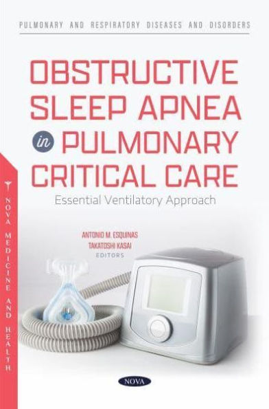 Obstructive Sleep Apnea in Pulmonary Critical Care: Essential Ventilatory Approach