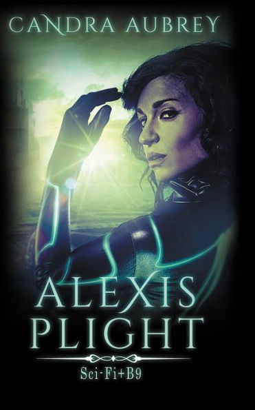 Alexis Plight: Sci-Fi Erotic Romance