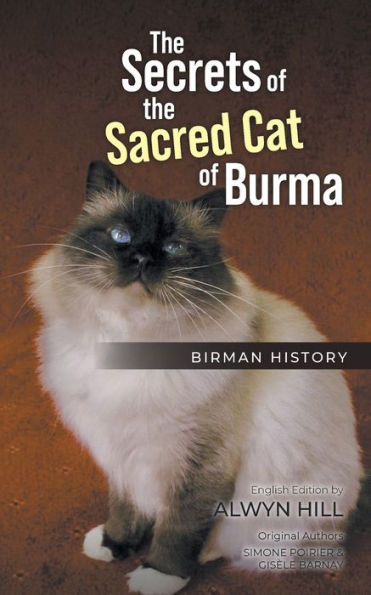the Secrets of Sacred Cat Burma: Birman History