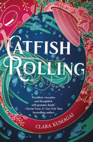 Title: Catfish Rolling, Author: Clara Kumagai