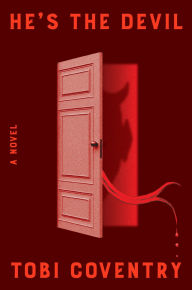 Title: He's the Devil: A Novel, Author: Tobi Coventry