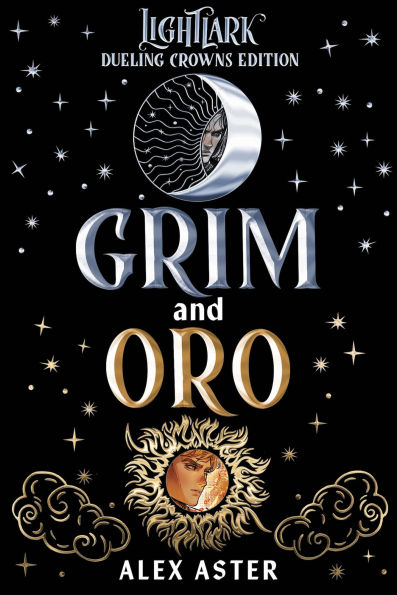 Grim and Oro: Dueling Crowns Edition (A Lightlark Saga Deluxe Companion Book)
