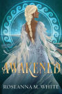 Awakened