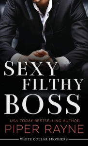 Title: Sexy Filthy Boss (Large Print), Author: Piper Rayne