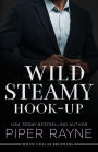 Wild Steamy Hook-Up (Large Print)