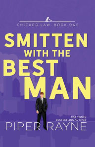 Title: Smitten with the Best Man (Large Print), Author: Piper Rayne