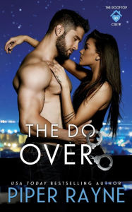 Title: The Do-Over, Author: Piper Rayne