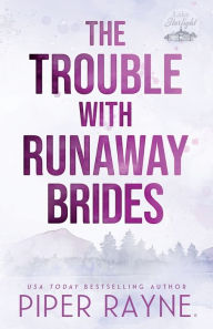 Title: The Trouble with Runaway Brides (Large Print), Author: Piper Rayne