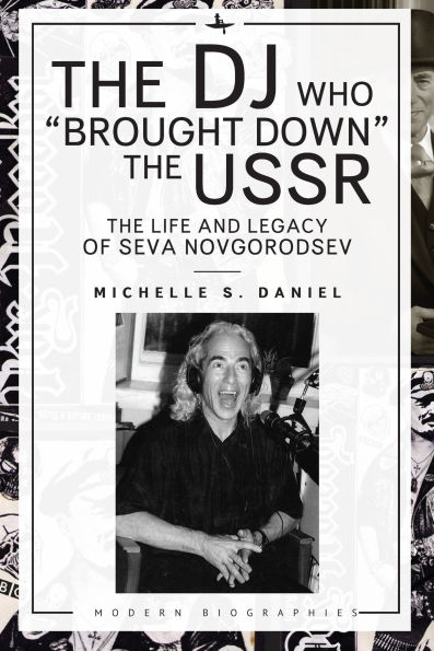 The DJ Who "Brought Down" USSR: Life and Legacy of Seva Novgorodsev