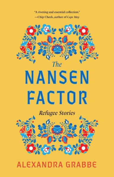 The Nansen Factor: Refugee Stories