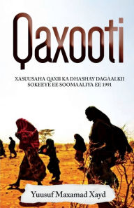 Title: Qaxooti, Author: Yuusuf M Xayd