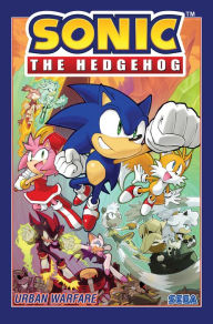 Title: Sonic the Hedgehog, Vol. 15: Urban Warfare, Author: Ian Flynn